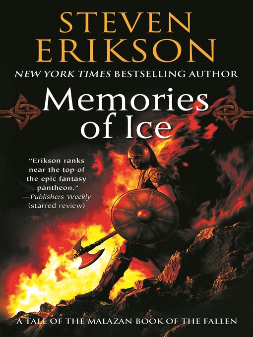 Title details for Memories of Ice by Steven Erikson - Wait list